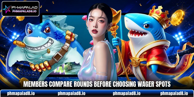 Members compare rounds before choosing wager spots Members compare rounds before choosing wager spots