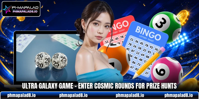 Ultra Galaxy Game - Enter Cosmic Rounds For Prize Hunts