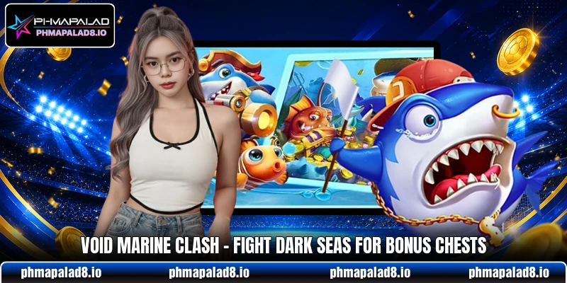 Void Marine Clash - Fight Dark Seas For Bonus Chests